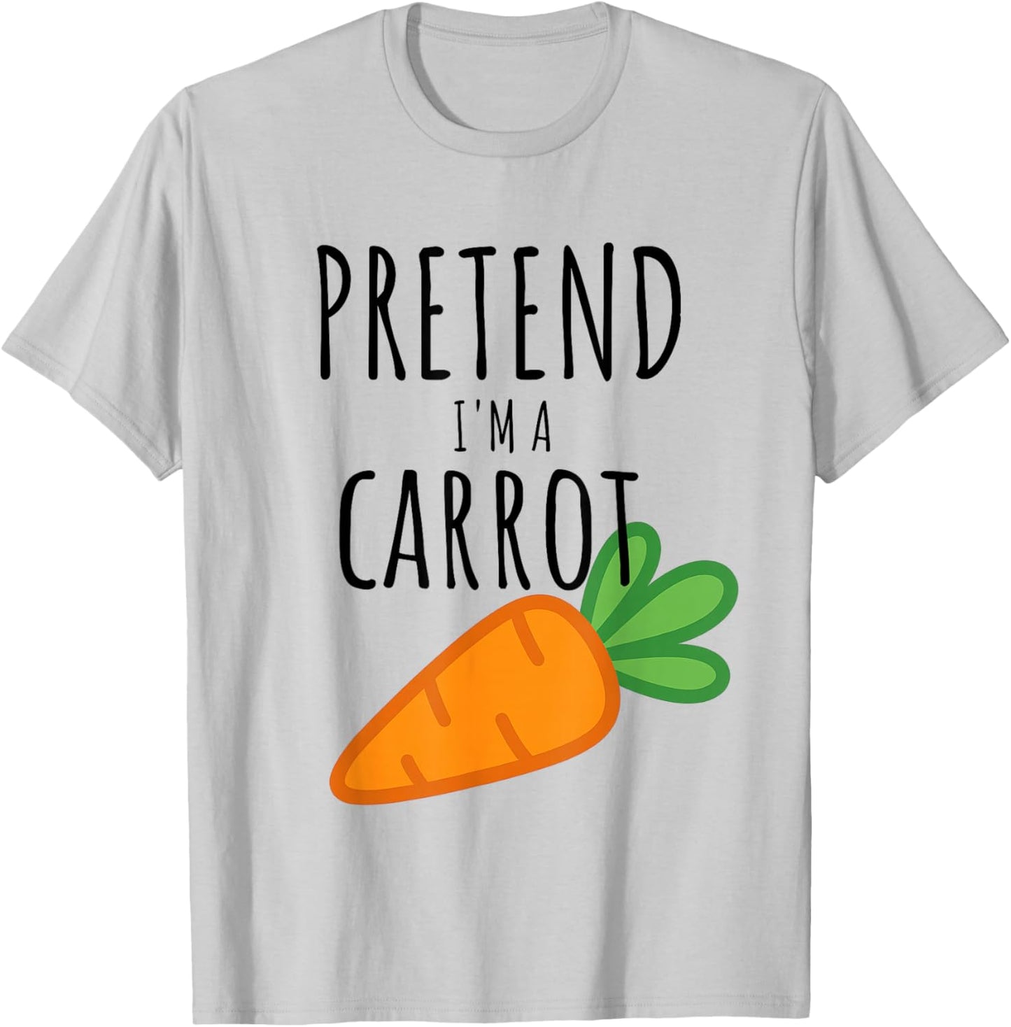 Pretend I'm A Carrot Funny Lazy Halloween Costume Men Women T-Shirt - T-Shirt | Ash