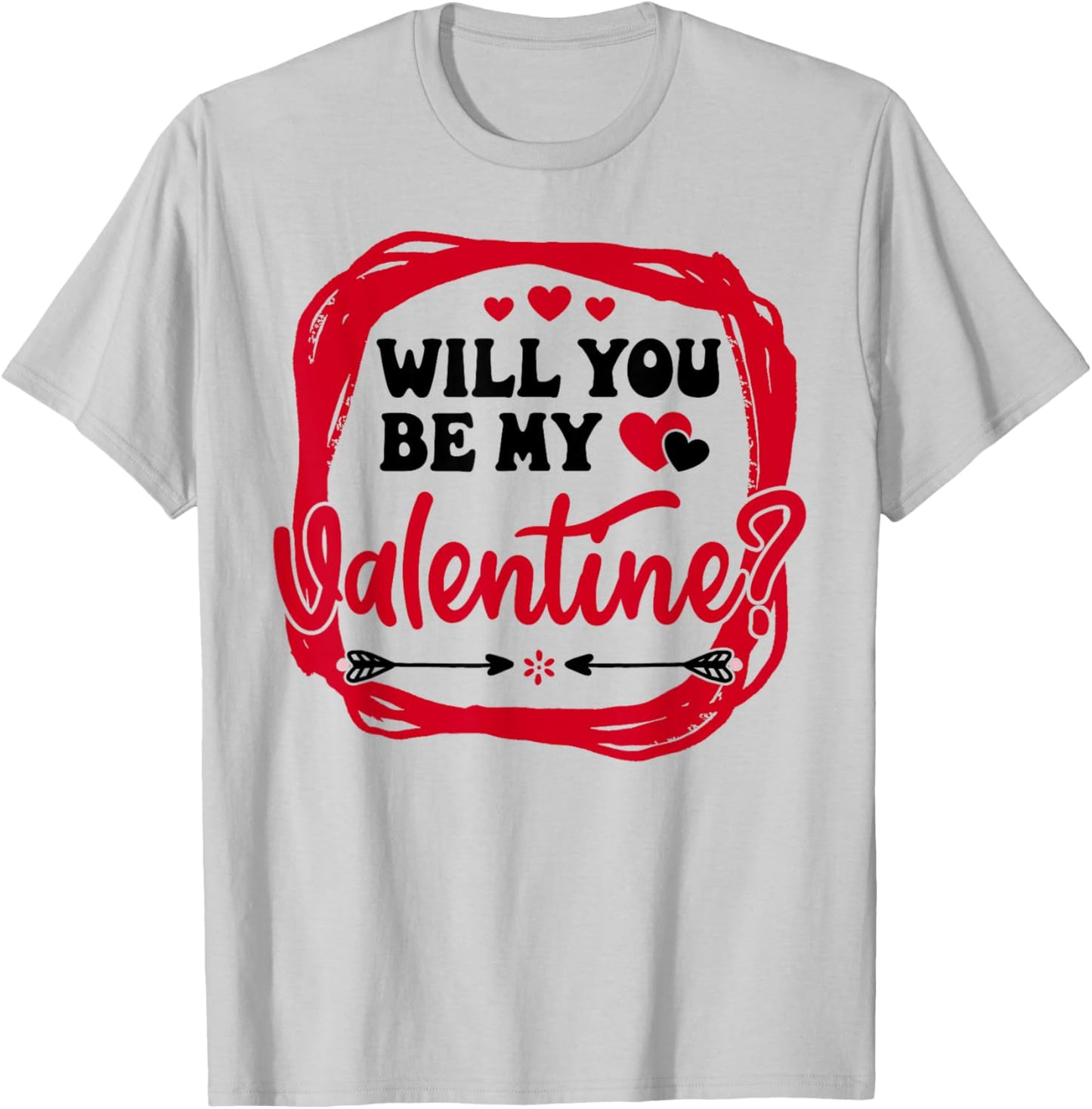 Funny Will You Be My Valentine Couples T-Shirt - T-Shirt | Ash