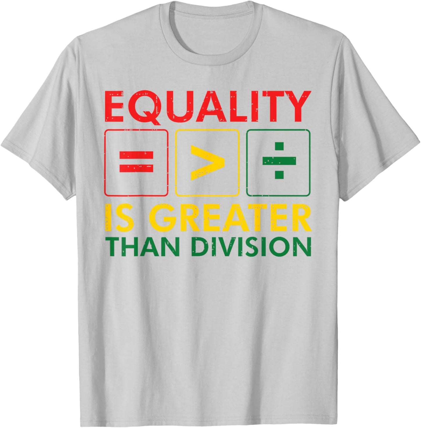 Black History Equality Greater Than Division Women Men Kids T-Shirt - T-Shirt | Ash