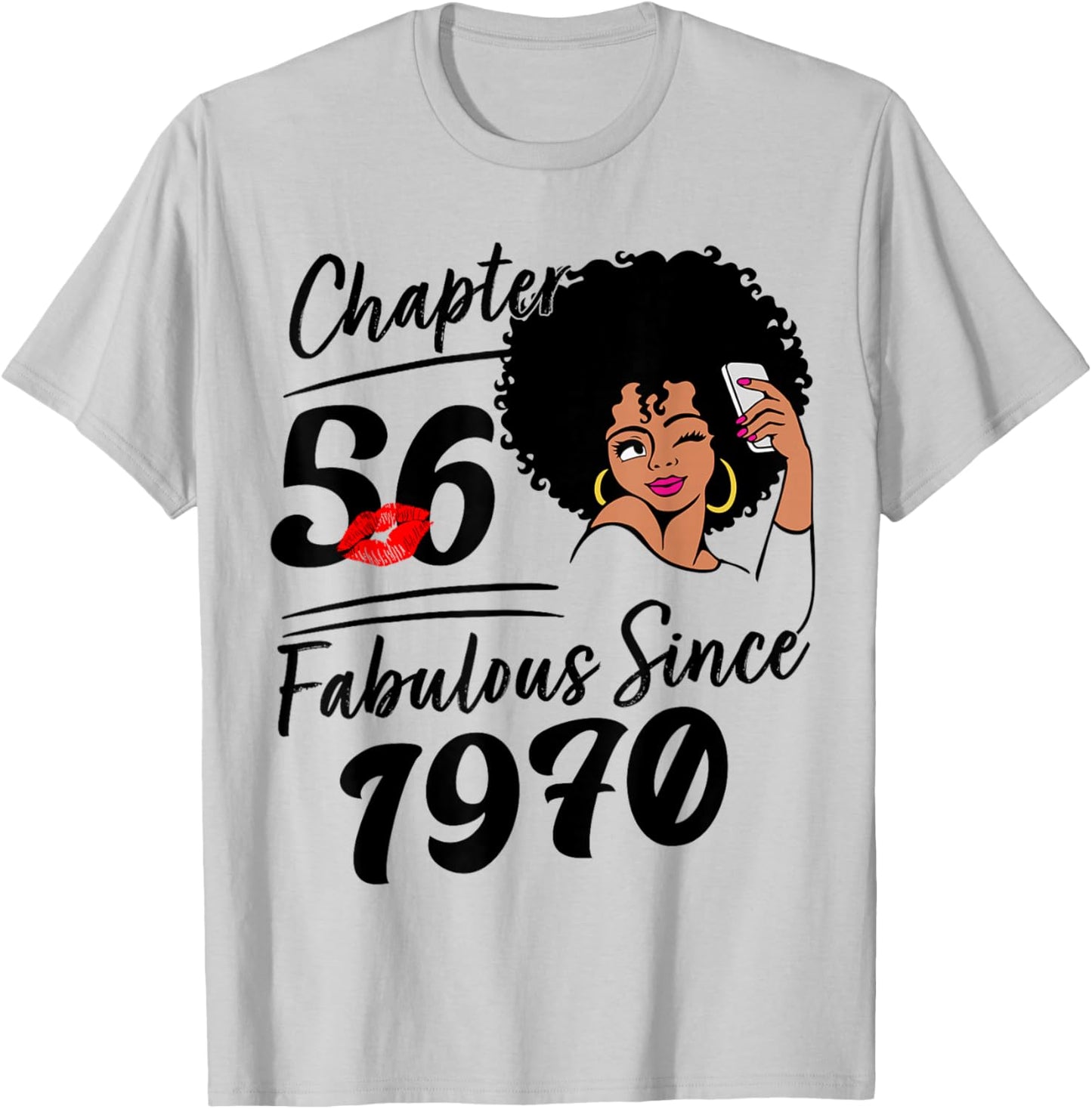 Chapter 56 Fabulous Since 1970 Birthday Women Melanin T-Shirt - T-Shirt | Ash