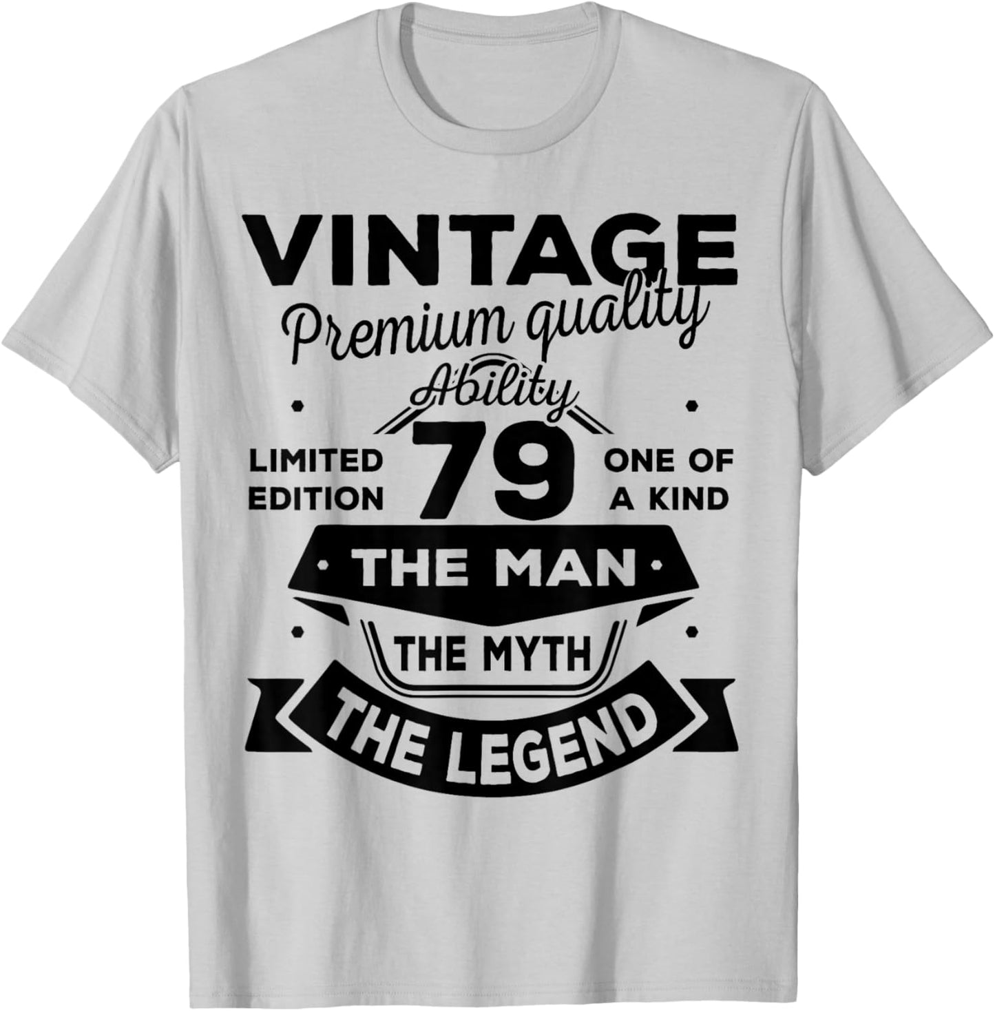 79th Birthday Gift Man Myth Legend 1947 79 Years Old T-Shirt - T-Shirt | Ash