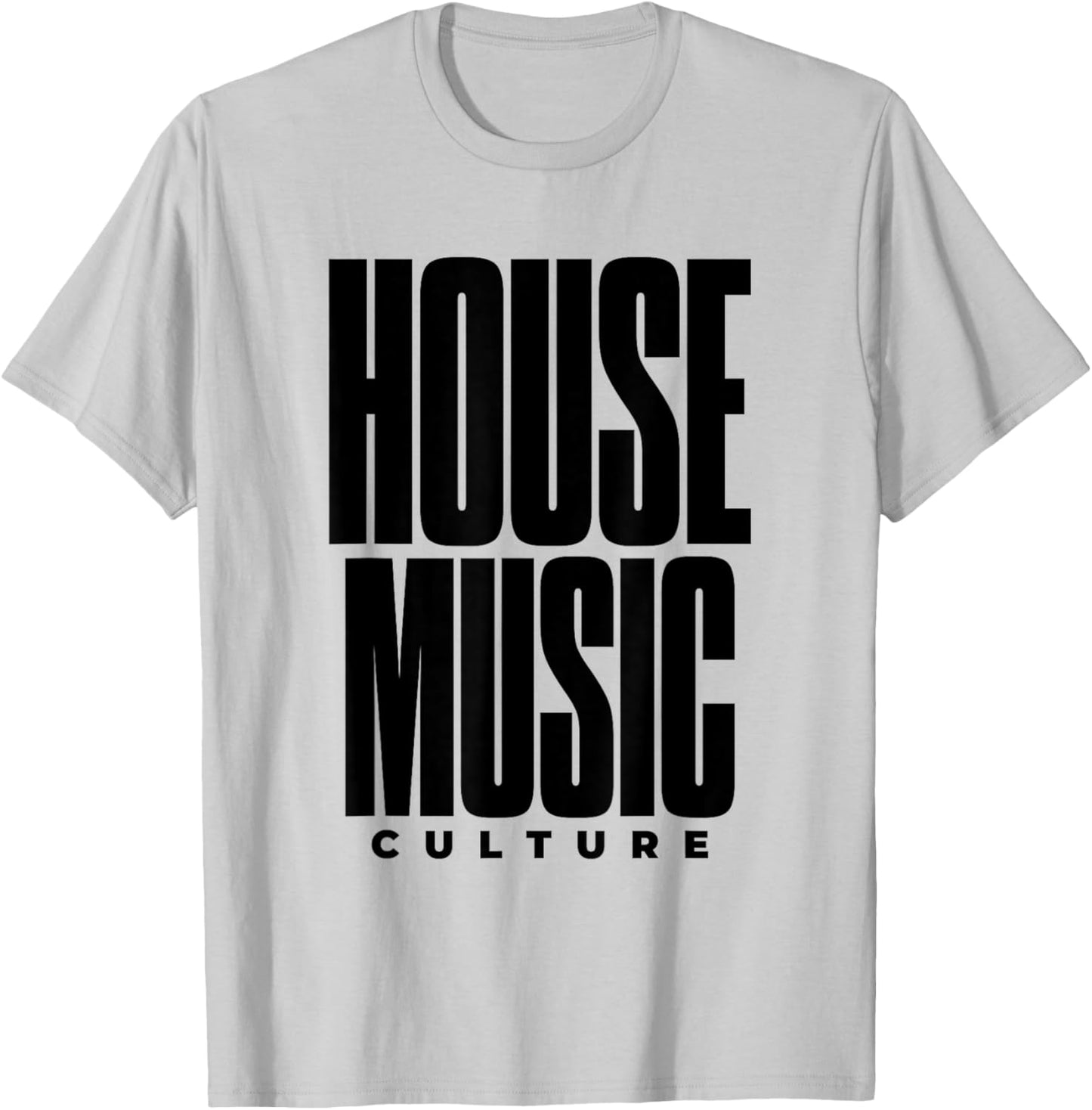 House Music Culture - EDM DJ T-Shirt - T-Shirt | Ash