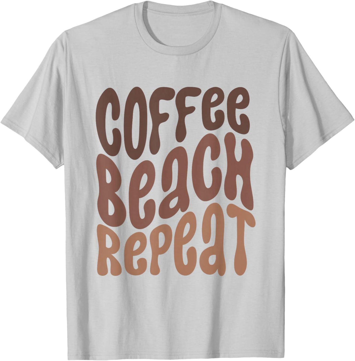 Coffee Beach Repeat Summertime Vacation Summer Vibes T-Shirt - T-Shirt | Ash