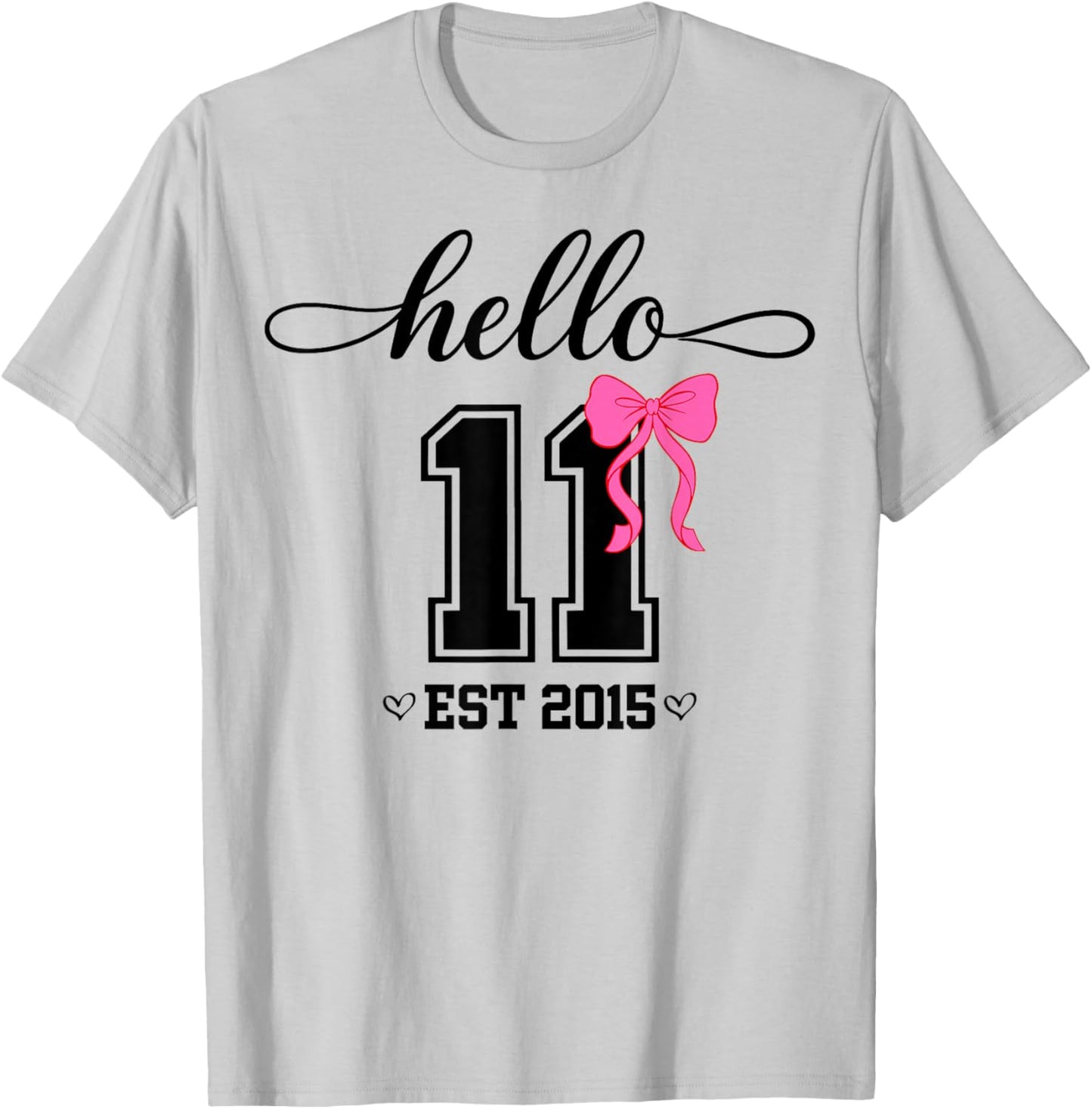 Hello Eleventh Est 2015 Coquette Bow 11th Birthday Girl T-Shirt - T-Shirt | Ash