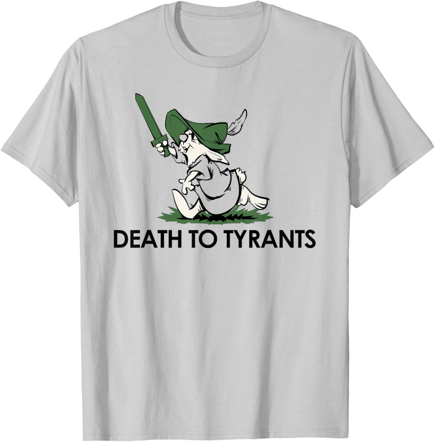 Death to Tyrants T-Shirt - T-Shirt | Ash