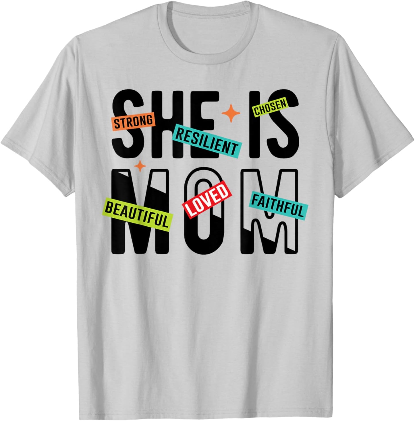 She is Mom Strong Chosen Mother's Day Mom T-Shirt - T-Shirt | Ash