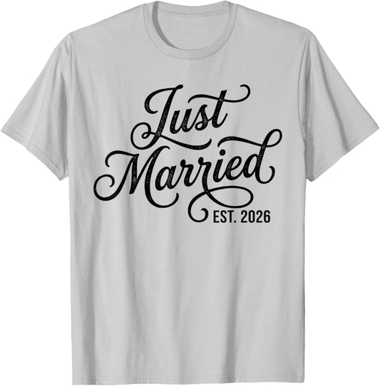 Just Married 2026 T-Shirt - T-Shirt | Ash
