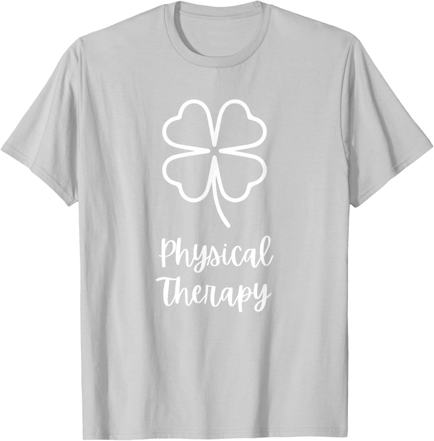 Physical Therapy St. Patrick's Day Irish Shamrock Therapist T-Shirt - T-Shirt | Ash