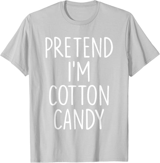 Pretend I'm Cotton Candy Halloween Couples Costume Matching T-Shirt - T-Shirt | Ash