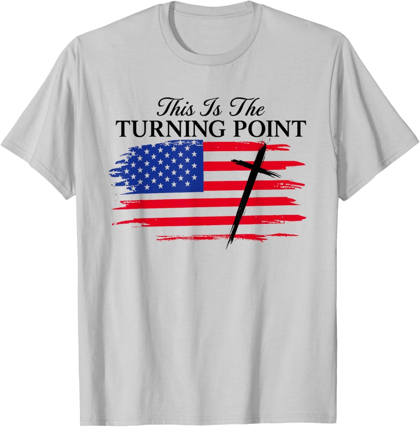 White This is The Turning Point American Flag T-Shirt - T-Shirt | Ash