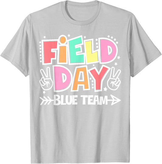 Field Day Blue Team Funny for Teacher Kids Field Day Games T-Shirt - T-Shirt | Ash