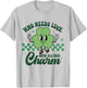 Who Needs Luck with All This Charm Shamrock St Patricks Day T-Shirt - T-Shirt | Ash