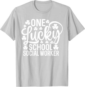 One Lucky School Social Worker Funny St Patrick's Day T-Shirt - T-Shirt | Ash