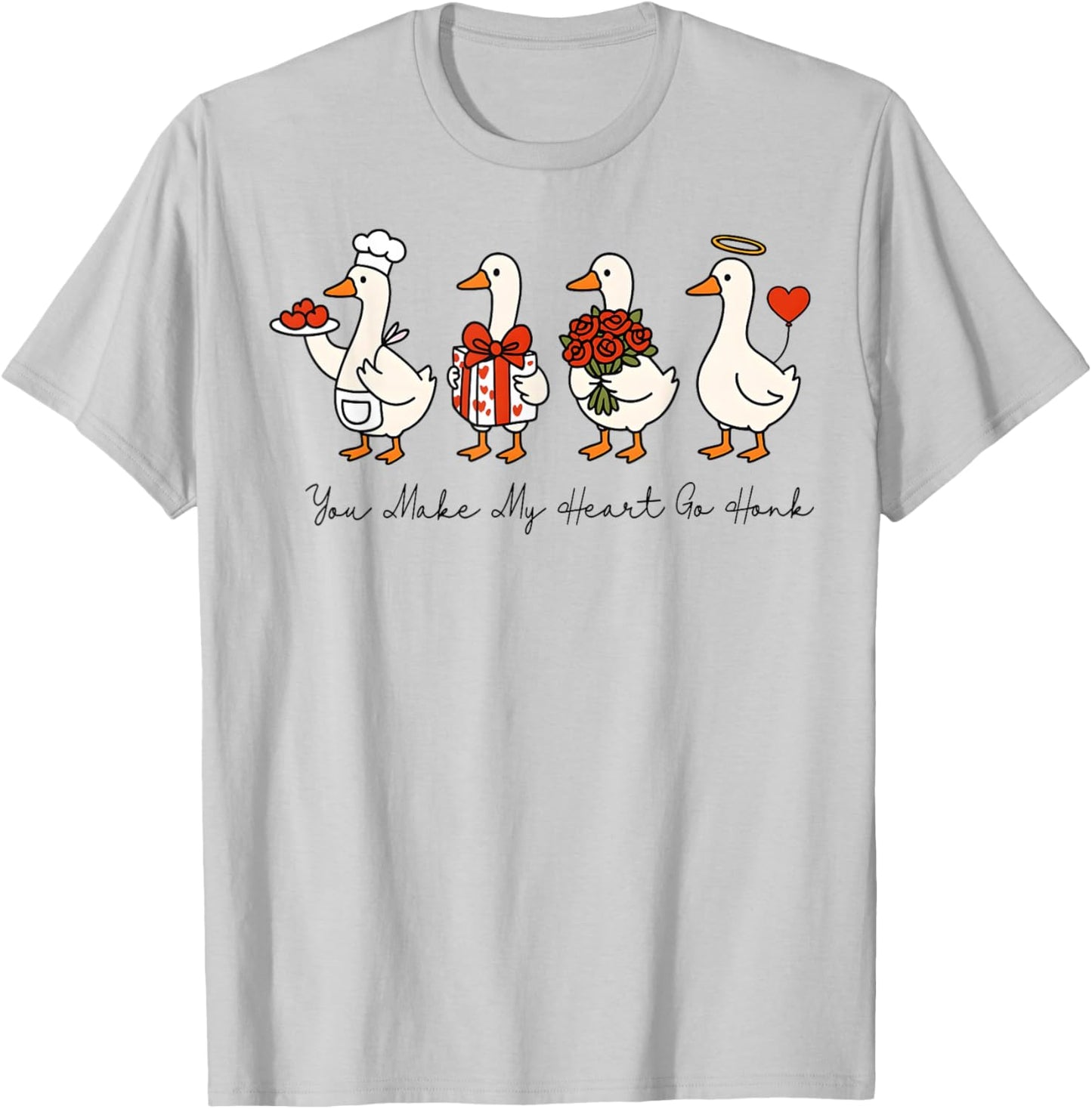 Valentine You Make My Heart Go Honk Funny Silly Goose T-Shirt - T-Shirt | Ash