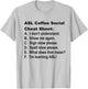 ASL Coffee Social Cheat Sheet T-Shirt - T-Shirt | Ash