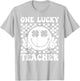 One Lucky Teacher St. Patrick's Day Shamrock Irish Teacher T-Shirt - T-Shirt | Ash