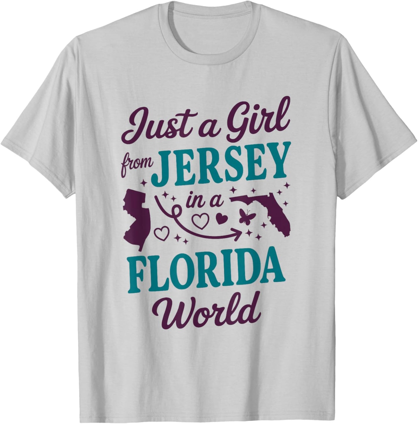 Girl from New Jersey in A Florida World T-Shirt - T-Shirt | Ash