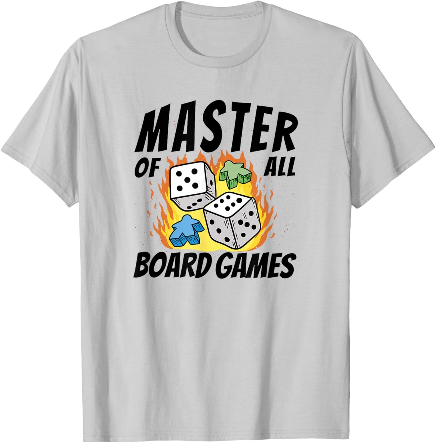 Master All Board Games Dice and Meeple Fire Graphic T-Shirt - T-Shirt | Ash