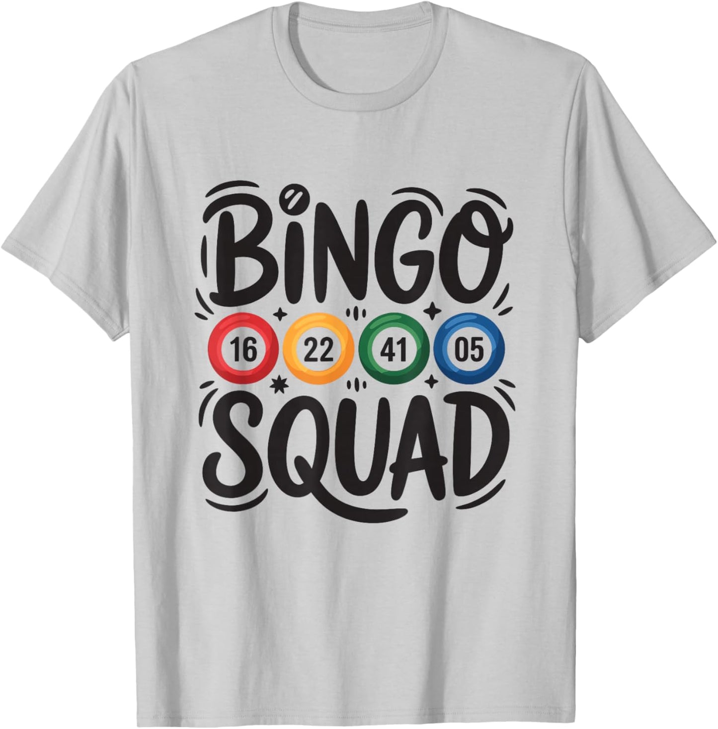 Bingo Squad Game Night Players Fun Design T-Shirt - T-Shirt | Ash