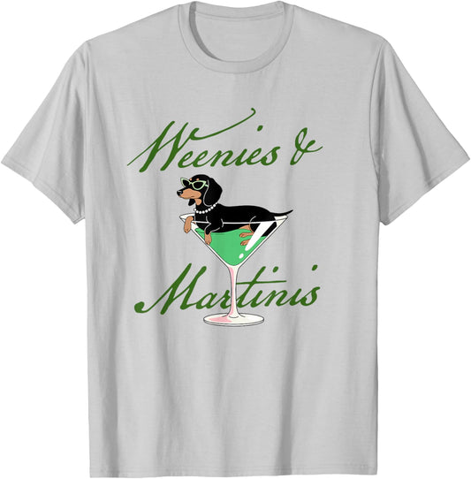 Weenies & Martinis Dachshund Lover Martini Cocktail Drinking T-Shirt - T-Shirt | Ash