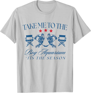 Take Me to The Boy Aquarium Funny Hockey Lover T-Shirt - T-Shirt | Ash
