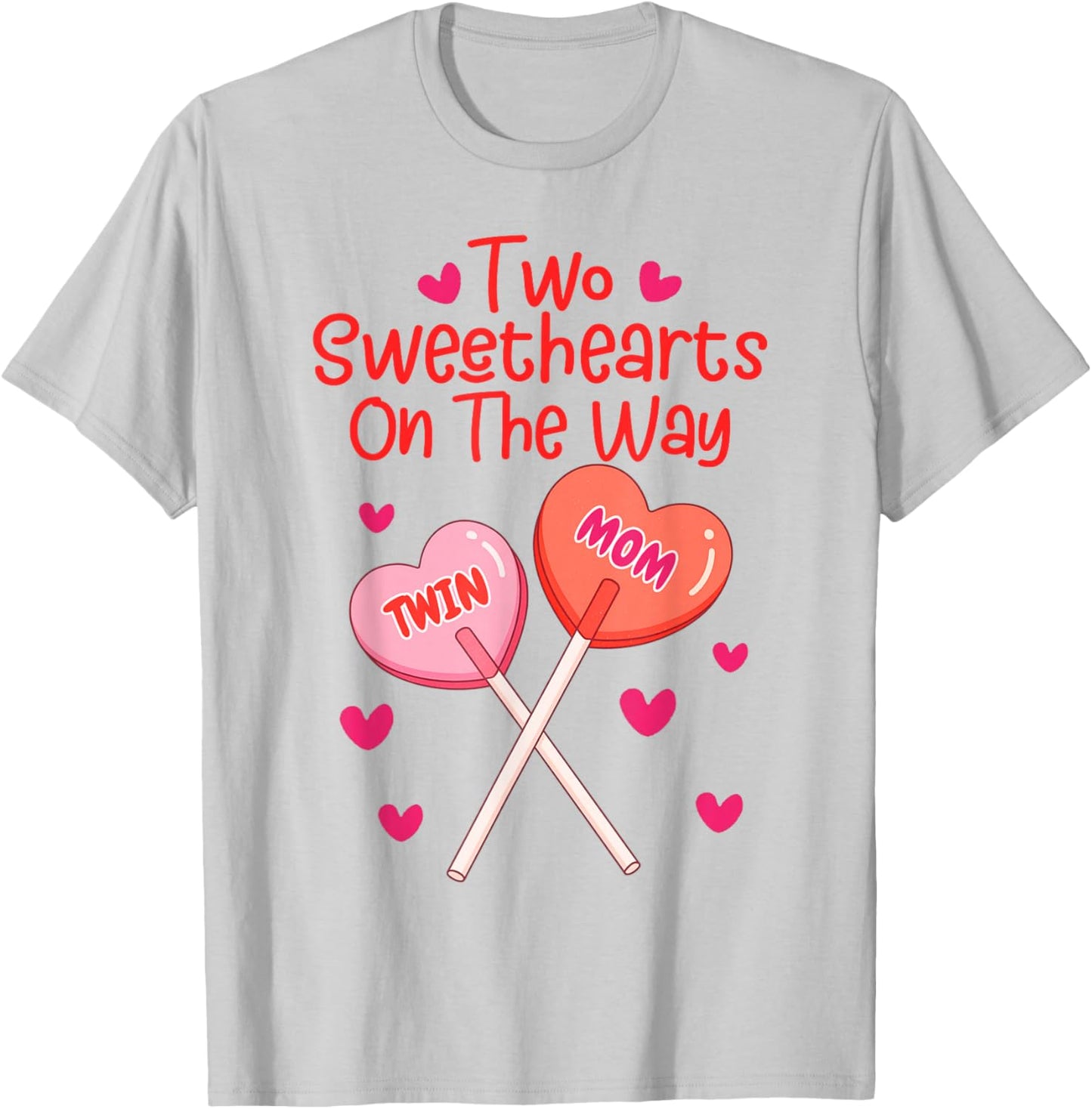Valentines Pregnancy Twin Mom Two Sweethearts On The Way T-Shirt - T-Shirt | Ash