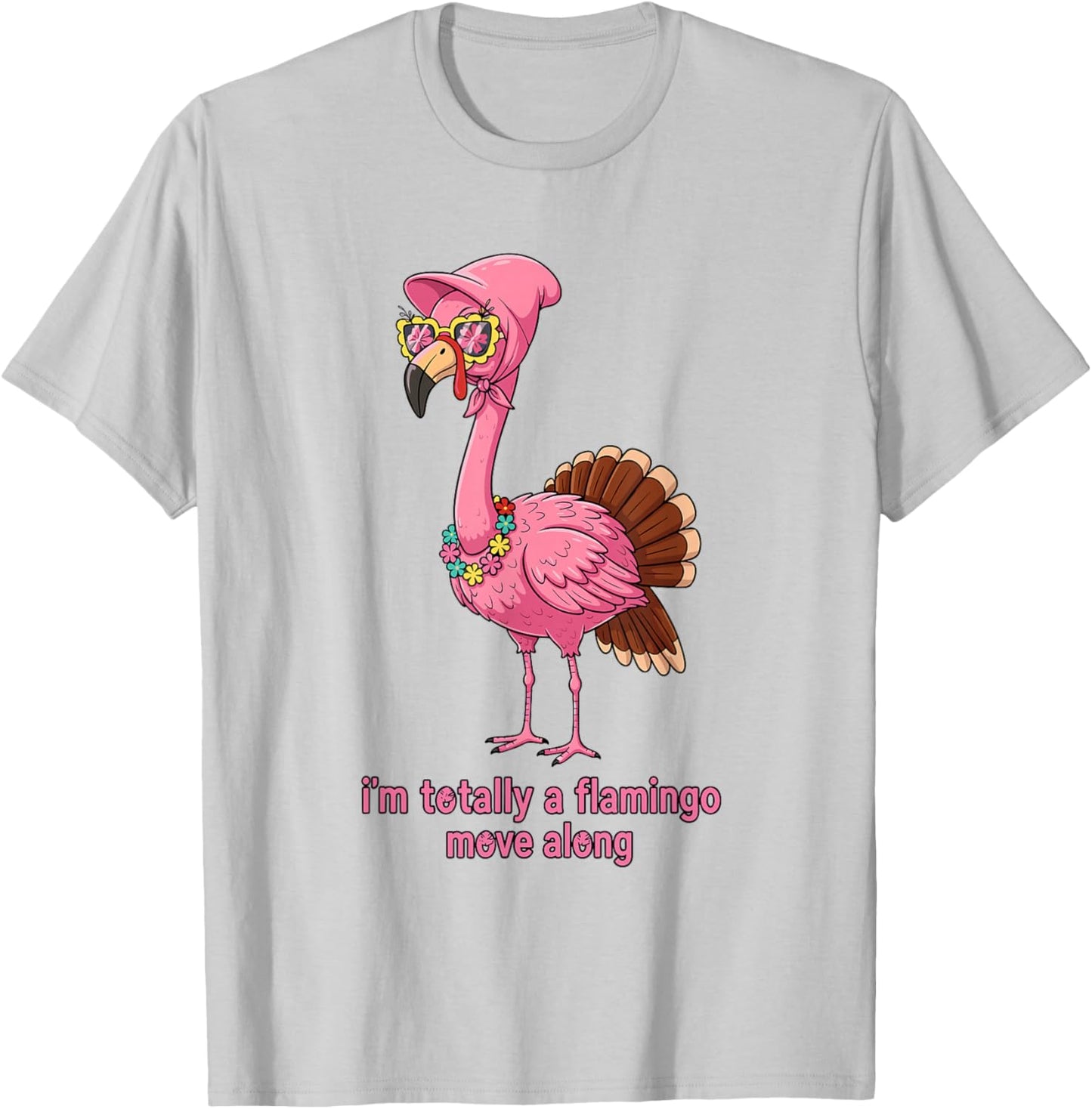 Funny Thanksgiving Turkey Disguised As Flamingo Humor T-Shirt - T-Shirt | Ash
