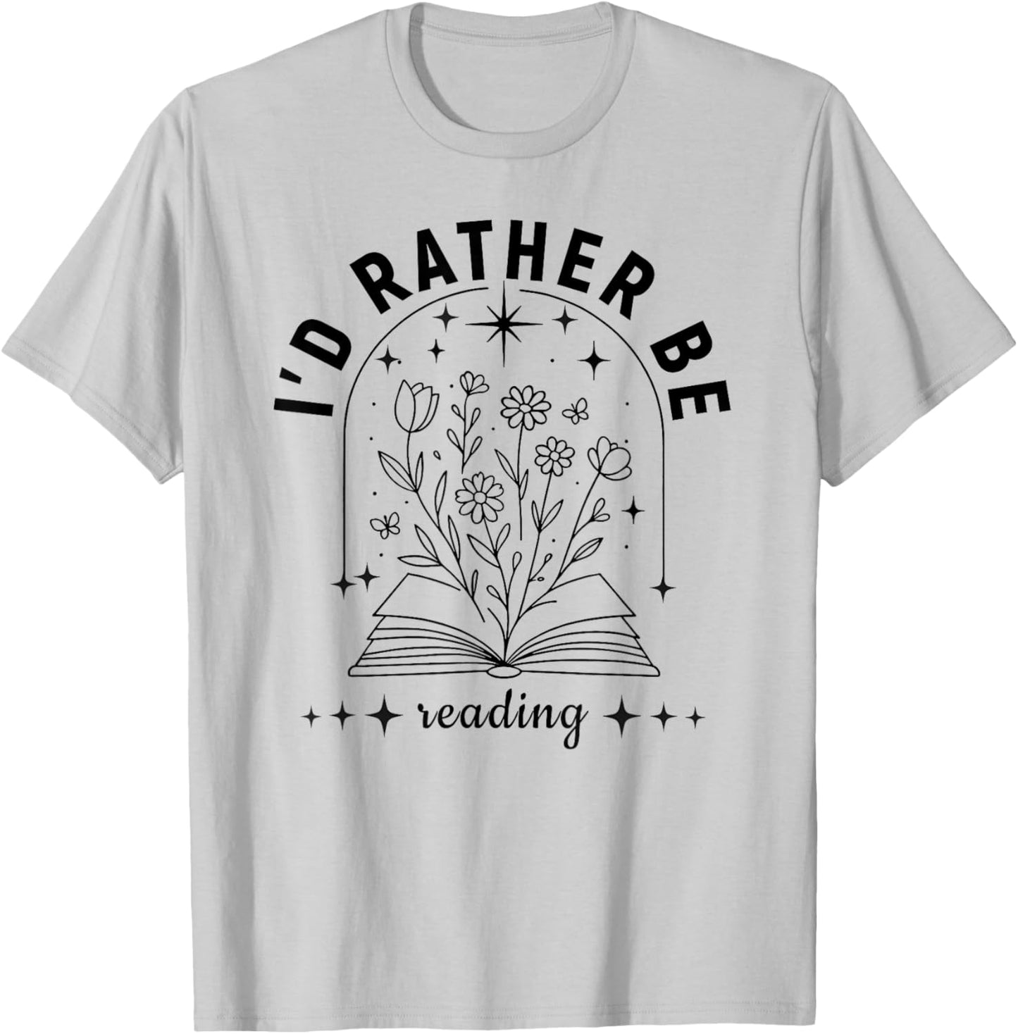 I’d Rather Be Reading | Minimal Book Lover Arch Design T-Shirt - T-Shirt | Ash
