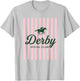 Funny Derby Social Club Vibes Friends Weekend Party Humor T-Shirt - T-Shirt | Ash