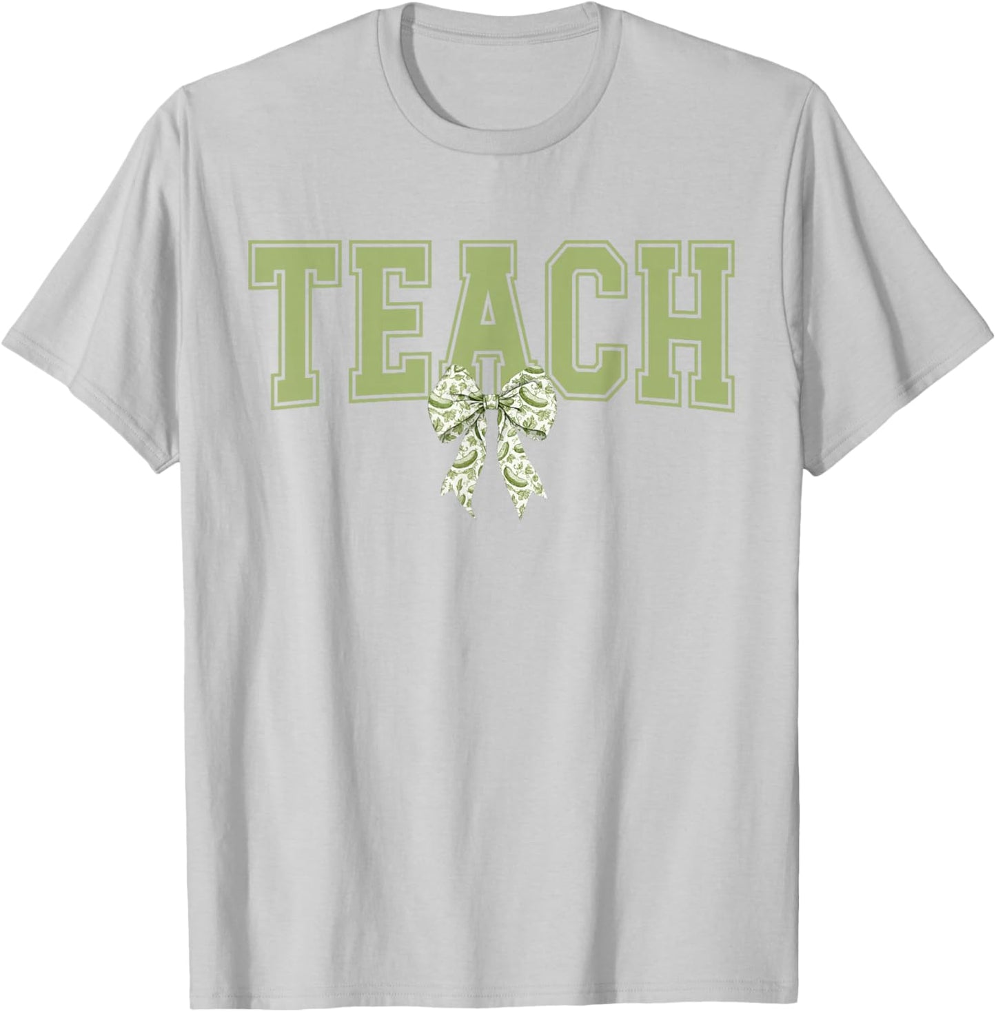 Teach Floral Coquette Toile Pickle Bow Cute Teacher T-Shirt - T-Shirt | Ash