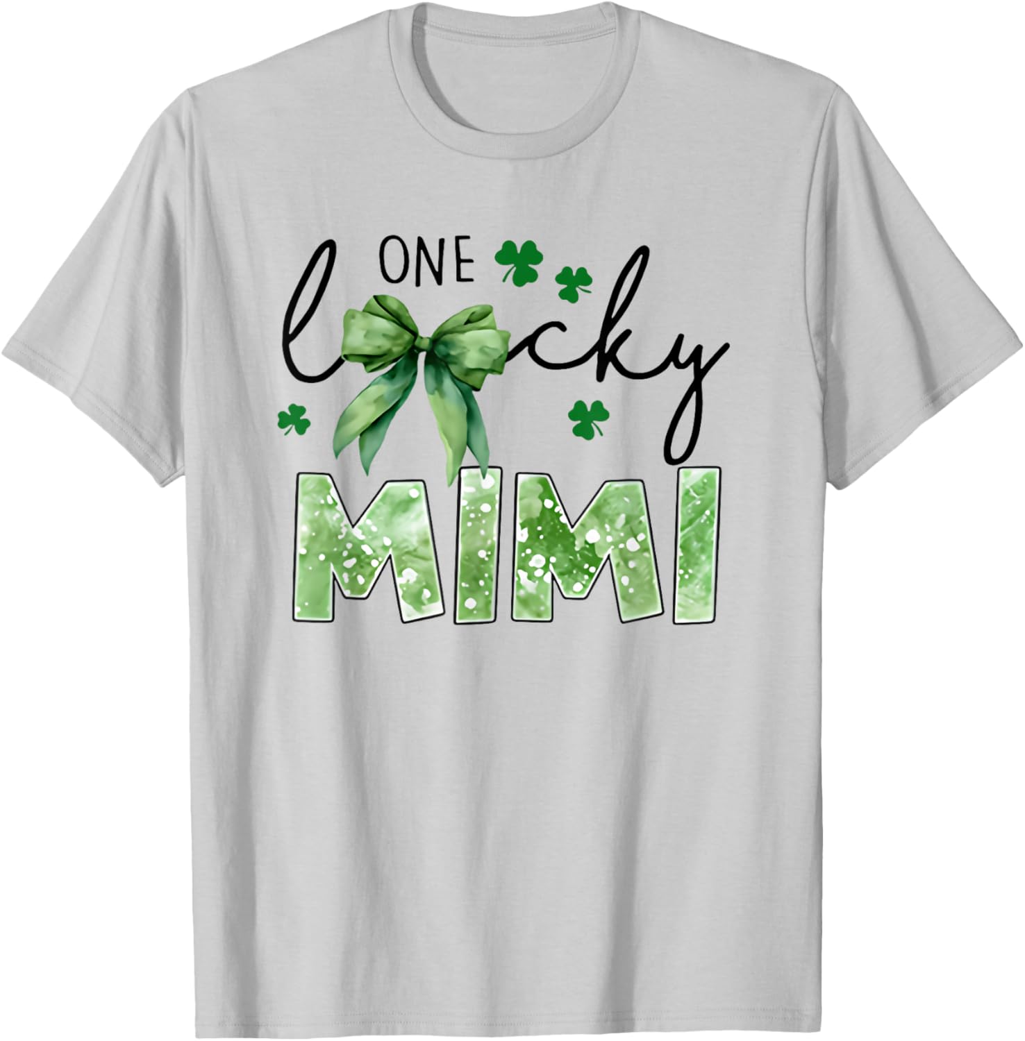 one Lucky Mimi st Patrick’s Day T-Shirt - T-Shirt | Ash