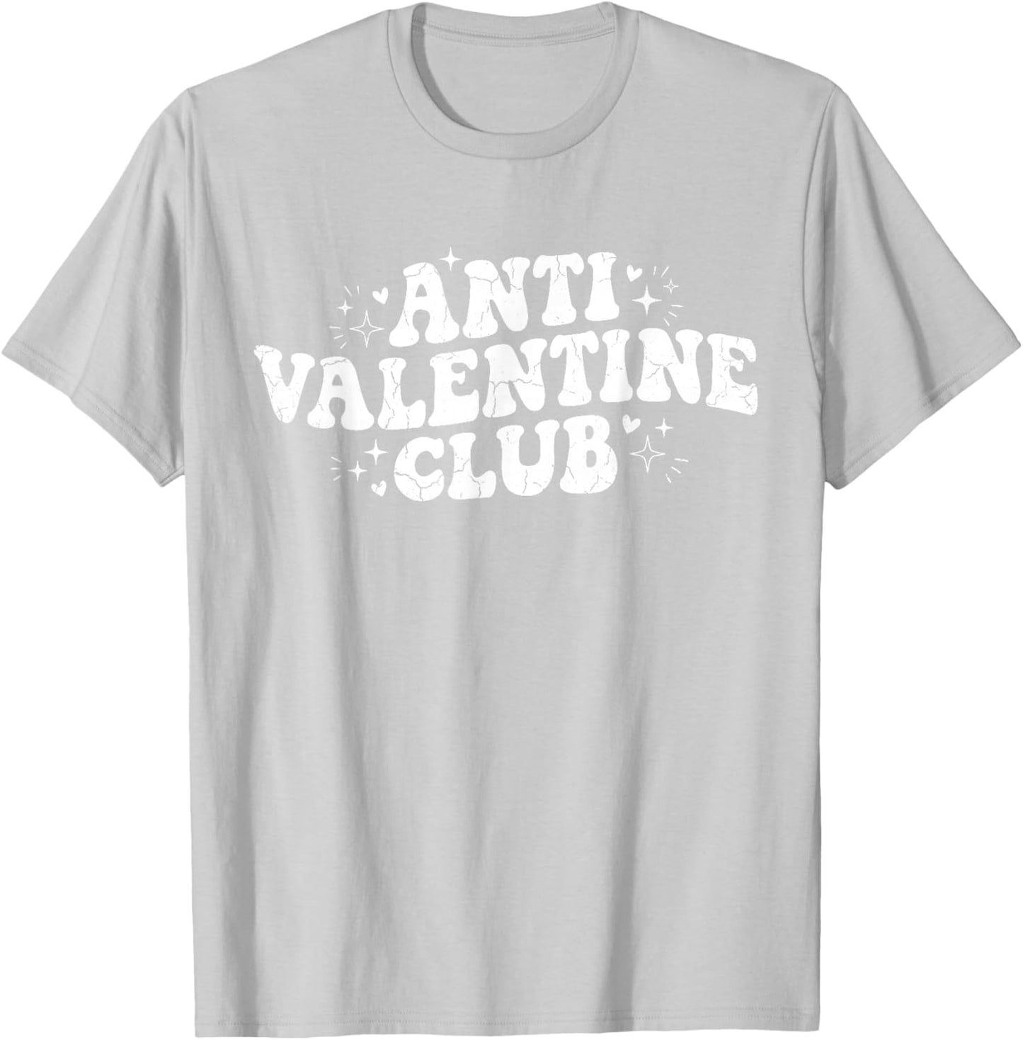 Funny Valentine's Day Friends Group Anti Valentine Club T-Shirt - T-Shirt | Ash