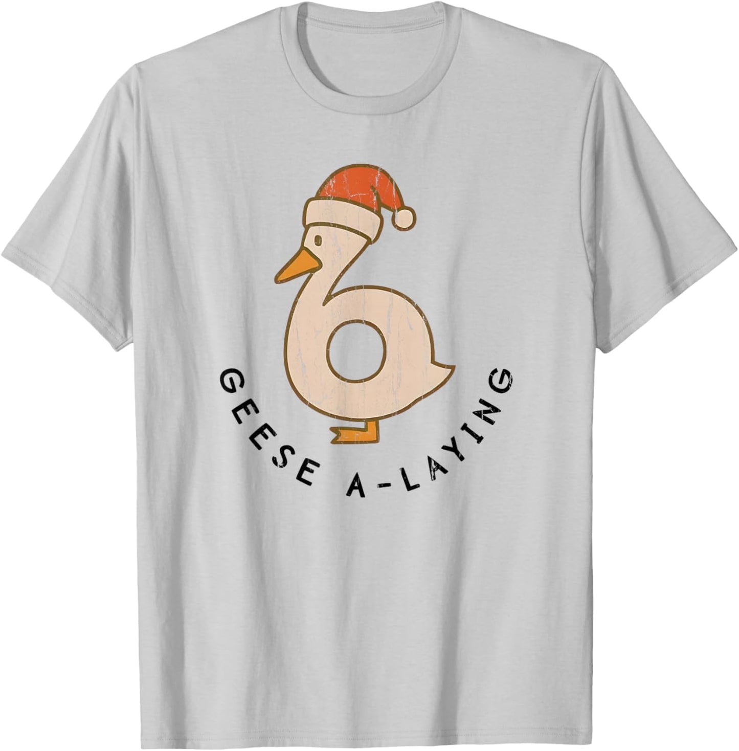 Geese A Laying, Funny Christmas Goose, Couples Matching T-Shirt - T-Shirt | Ash