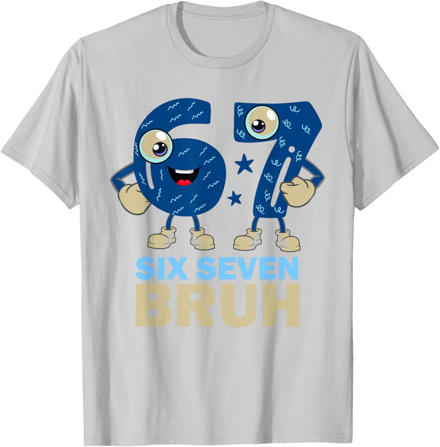 67 Meme 6 7 Numbers Designs Six Seven Bruh Funny Boys Kids T-Shirt - T-Shirt | Ash