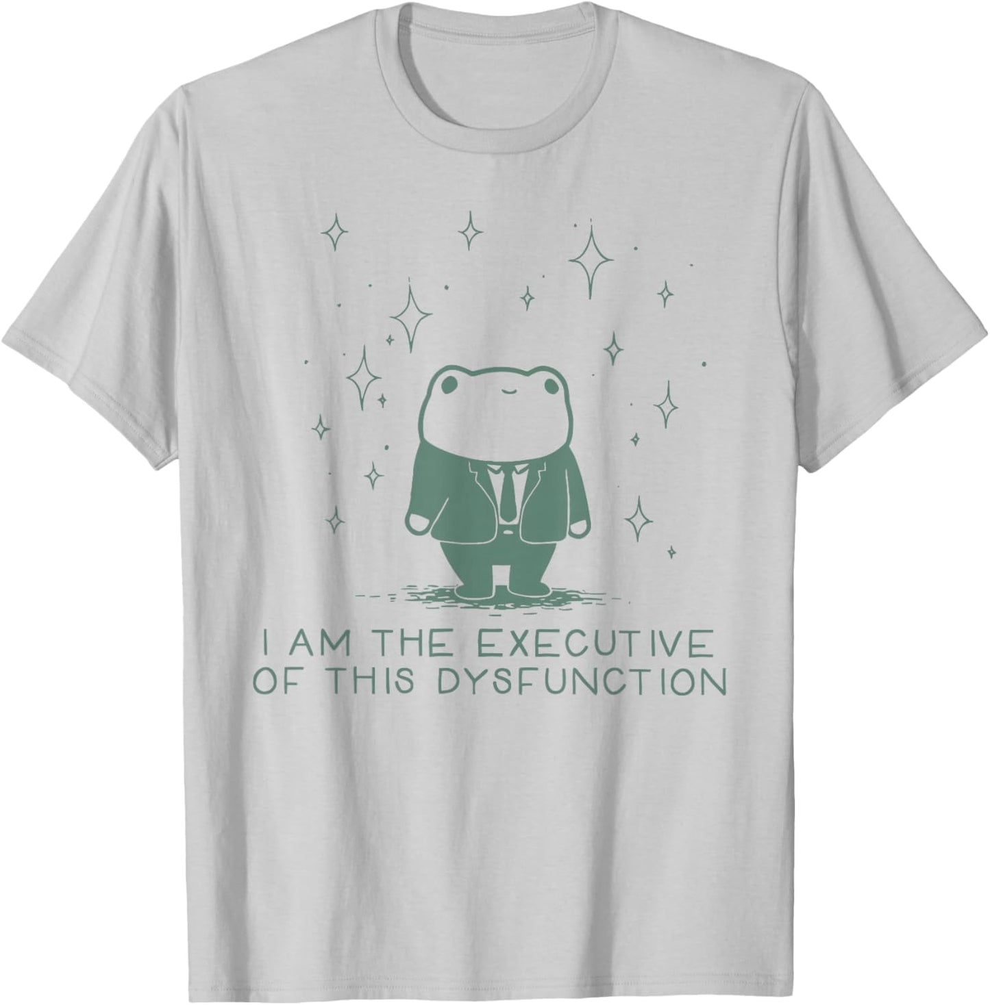 I Am The Executive of This Dysfunction Frog Autism Awareness T-Shirt - T-Shirt | Ash