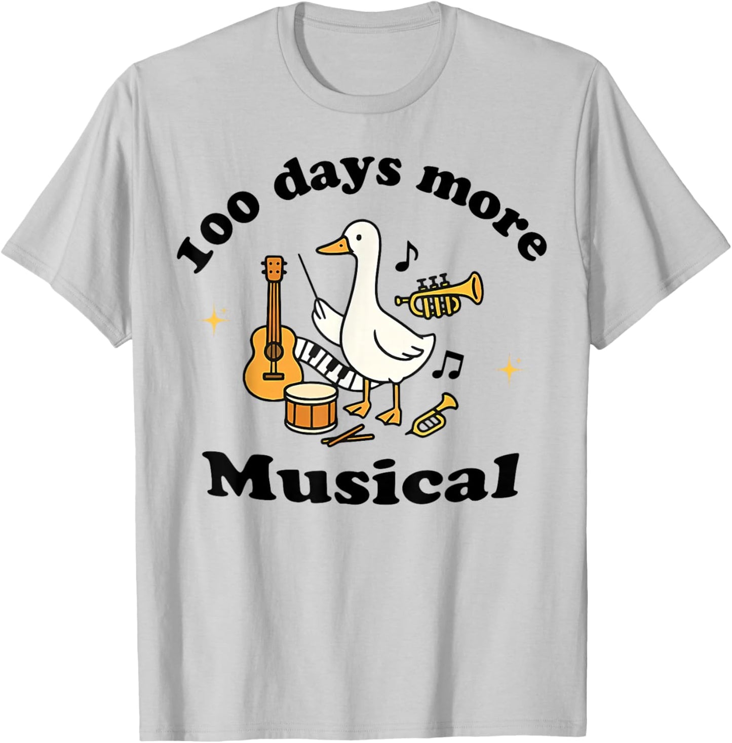100 Days More Musical Funny Goose Teacher Music Classroom T-Shirt - T-Shirt | Ash