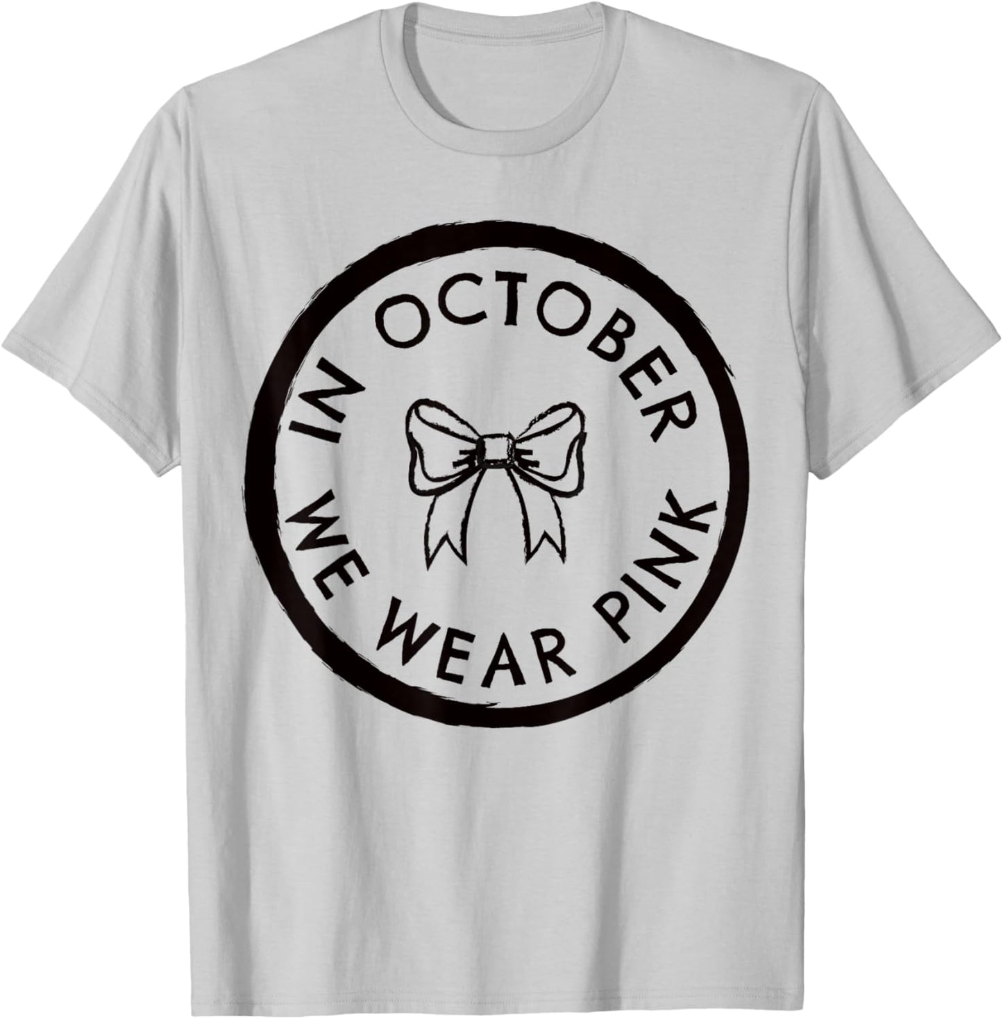 Coquette Bow in October We Wear Pink Out T-Shirt - T-Shirt | Ash
