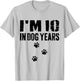 I'm 10 in Dog Years Funny 70th Birthday T-Shirt - T-Shirt | Ash