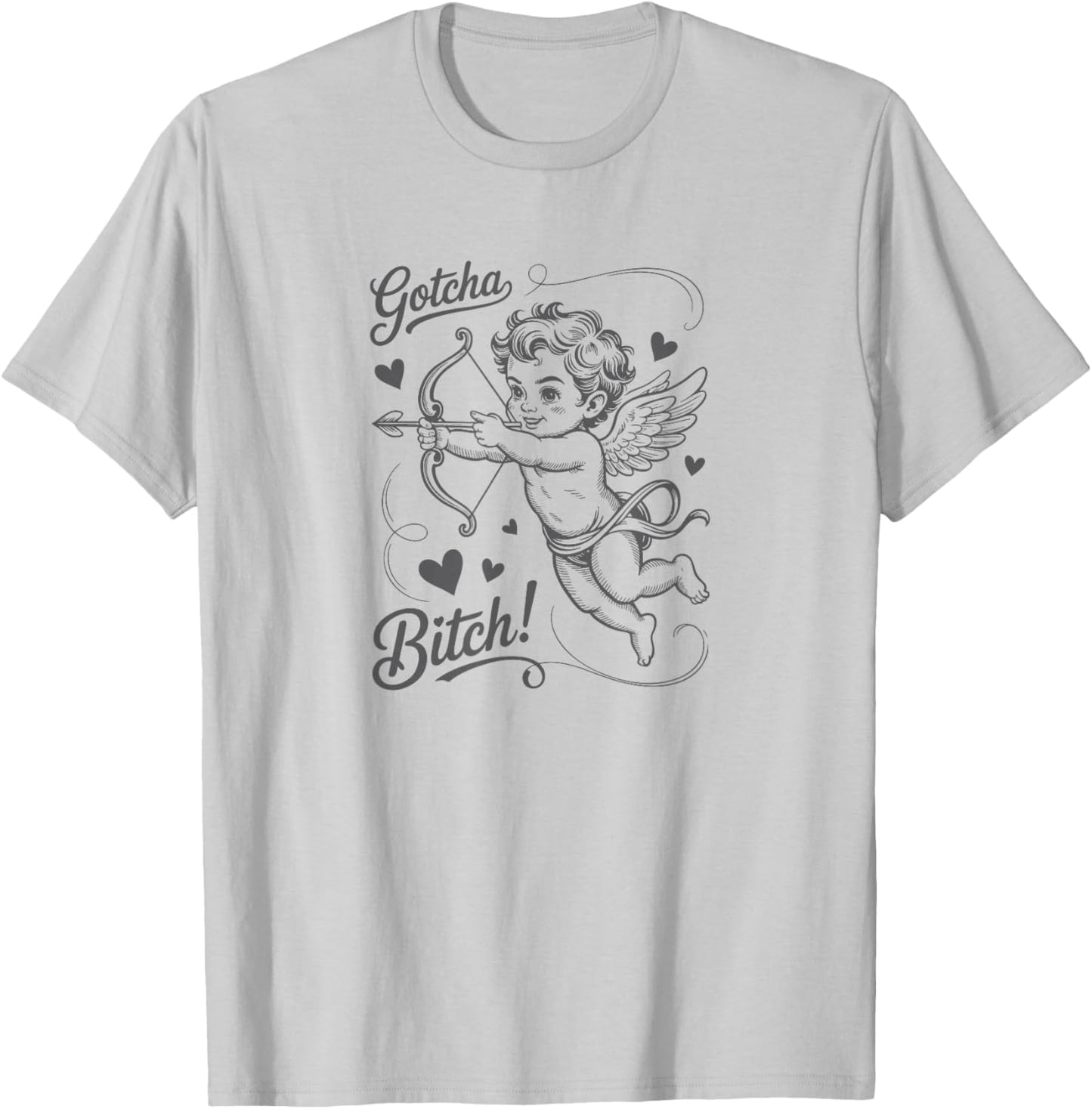 Gotcha Bitch Vintage Cupid Valentine T-Shirt - T-Shirt | Ash