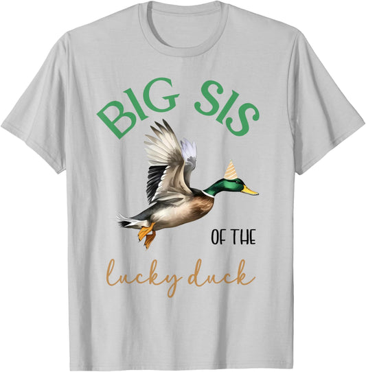 Big Sis of The Lucky Birthday Duck Hunting 1st Birthday T-Shirt - T-Shirt | Ash