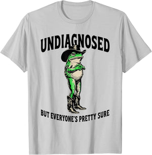 Undiagnosed But Everyone's Pretty Sure Cowboy Frog T-Shirt - T-Shirt | Ash