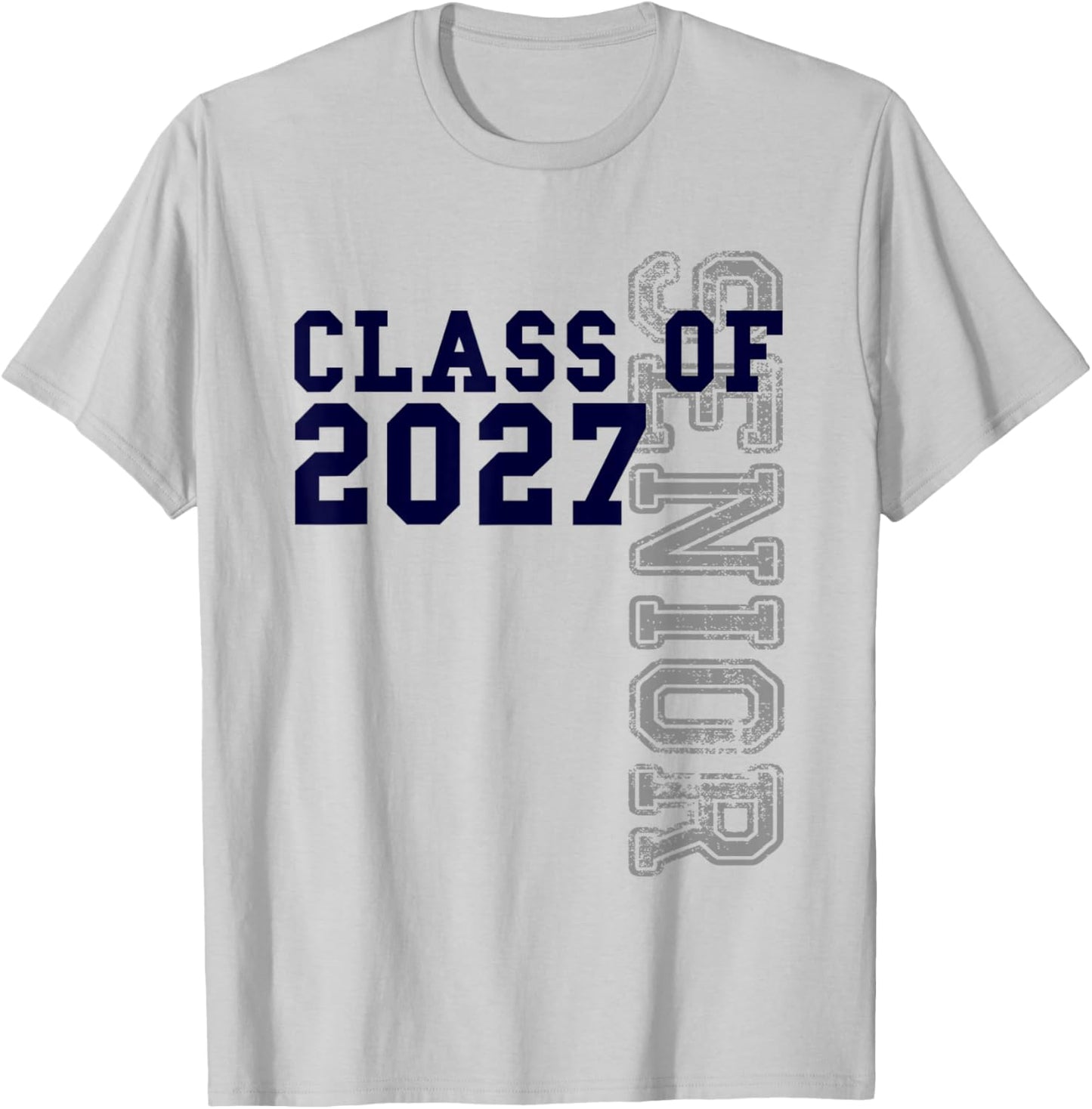 Senior Class of 2027 - Graduation Year High School & College T-Shirt - T-Shirt | Ash