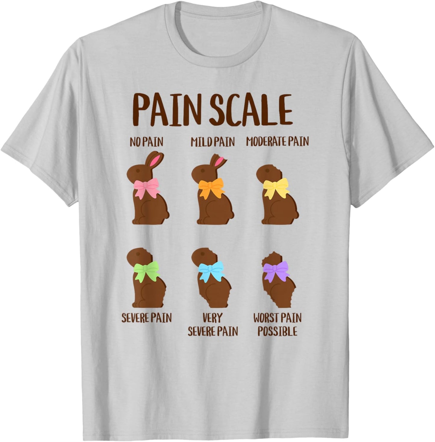 Easter Bunny Pain Scale Chart, Funny Registered Nurse Humor T-Shirt - T-Shirt | Ash