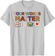 Your Words Matter Autism Awareness Autistic Support Teacher T-Shirt - T-Shirt | Ash