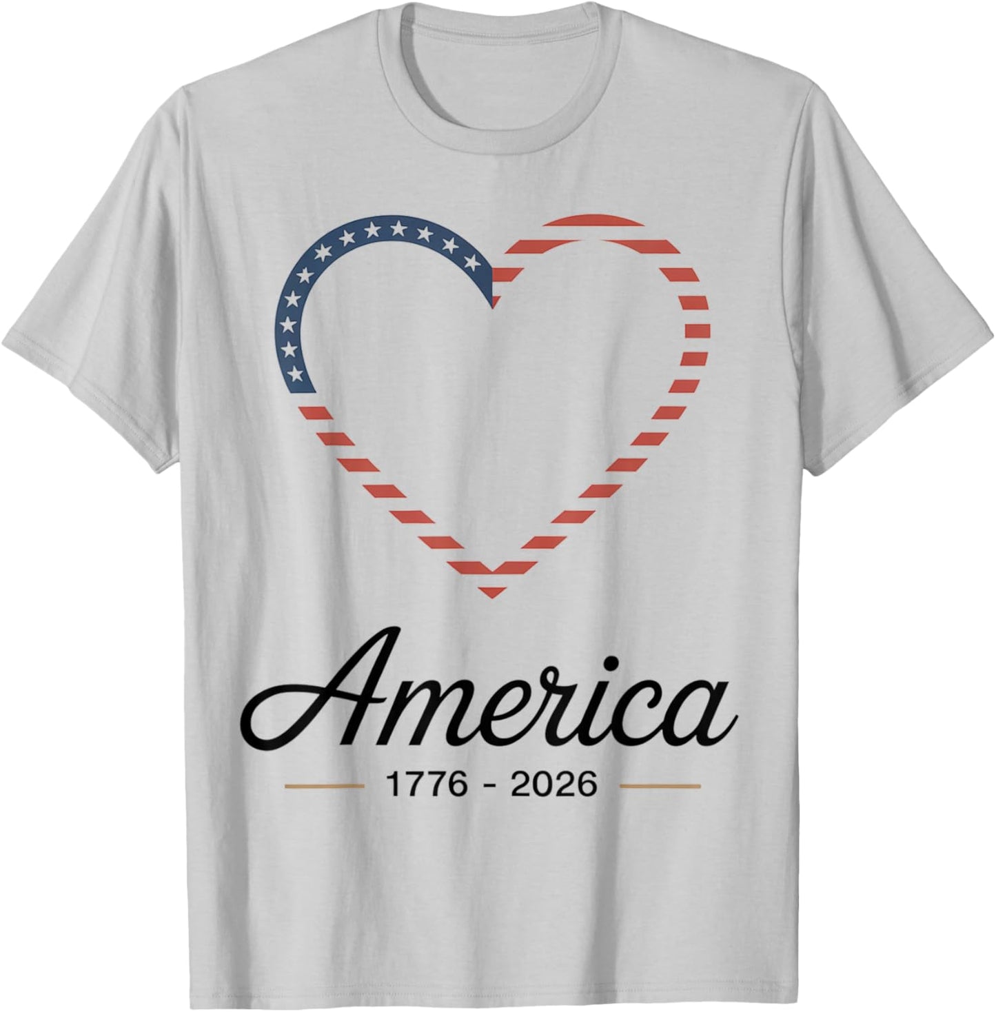 Flag Heart 1776 2026 July 4th 250th Birthday T-Shirt - T-Shirt | Ash
