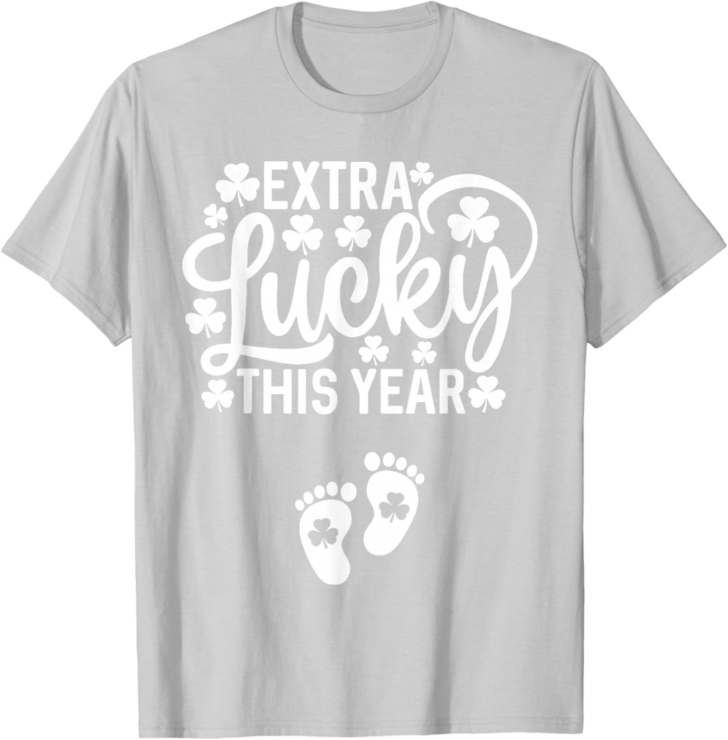 Extra Lucky This Year St Patricks Day Pregnancy Announcement T-Shirt - T-Shirt | Ash