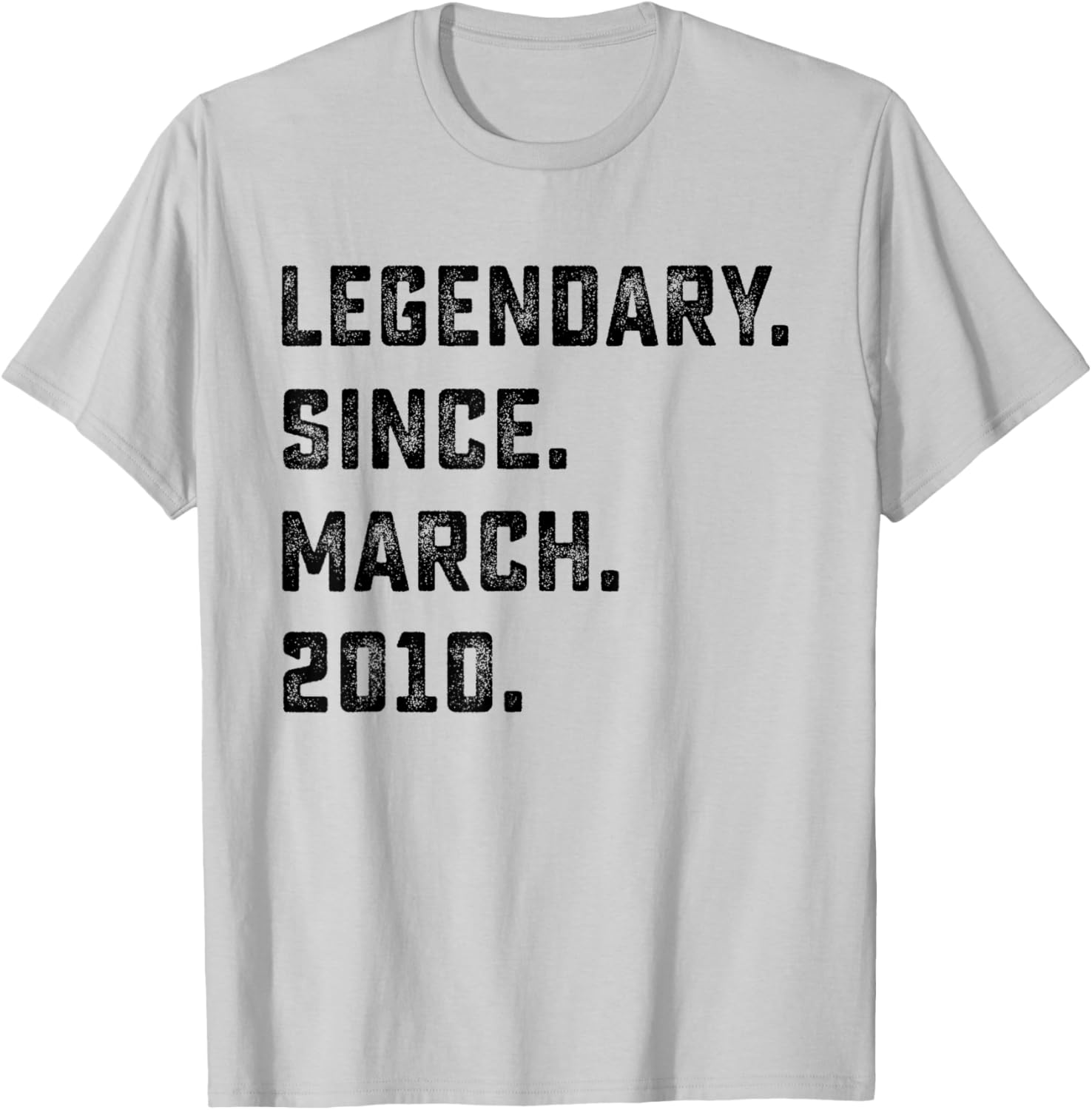 16th Birthday Gift Legendary Since March 2010 16 Years Old T-Shirt - T-Shirt | Ash