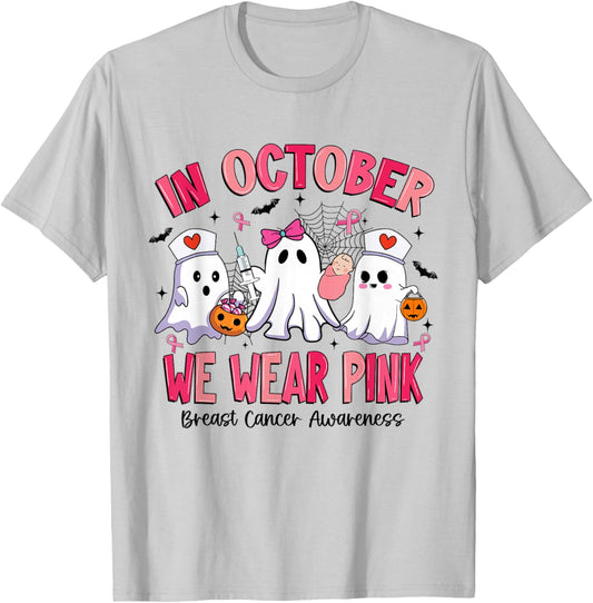 in October We Wear Pink Labor Delivery Nurse Breast Cancer T-Shirt - T-Shirt | Ash