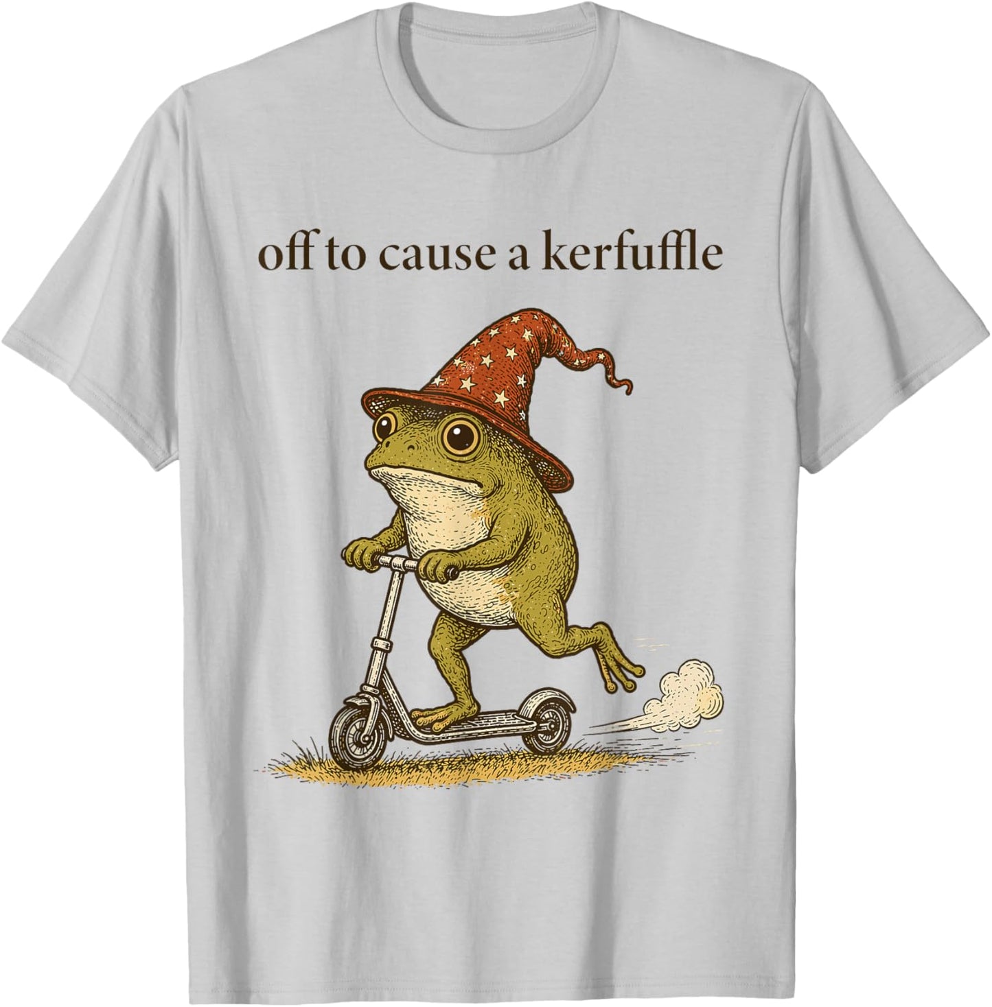 Funny Frog Humor Saying Off to Cause a Kerfuffle T-Shirt - T-Shirt | Ash