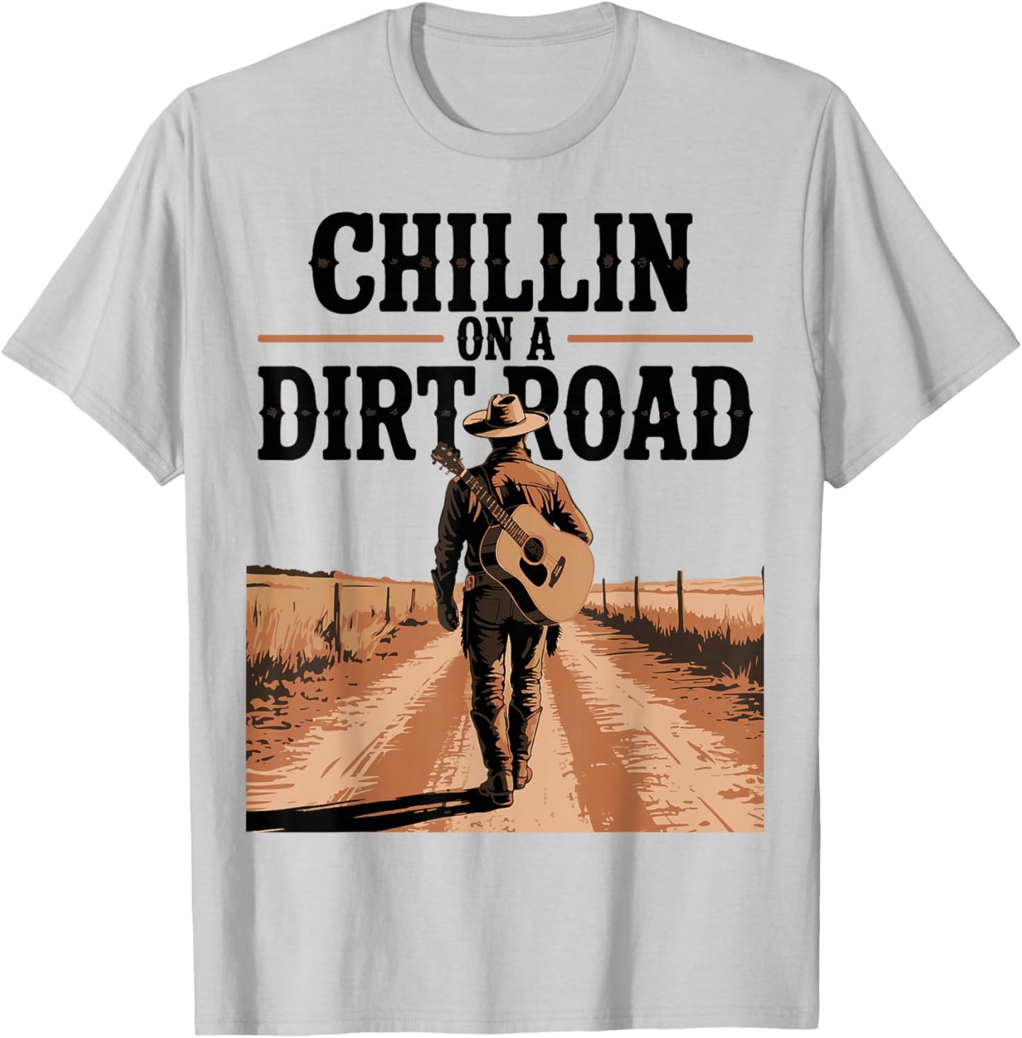 Chillin On A Dirt Road Folk Style Western Country Music T-Shirt - T-Shirt | Ash